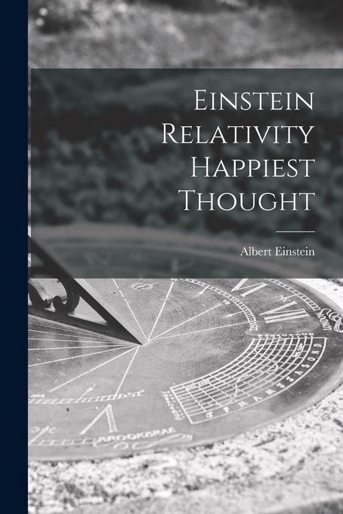 Produktbild: Einstein Relativity Happiest Thought