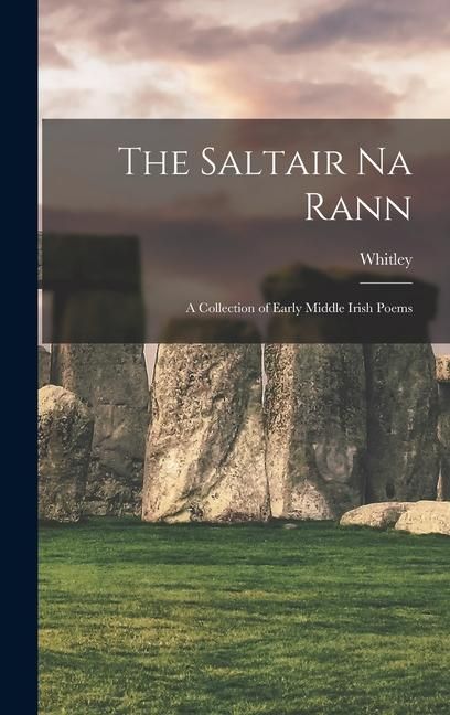 Produktbild: The Saltair Na Rann: A Collection of Early Middle Irish Poems