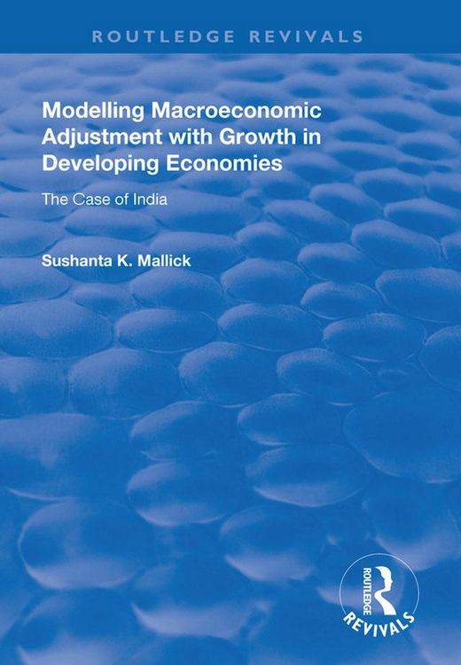 Produktbild: Modelling Macroeconomic Adjustment with Growth in Developing Economies