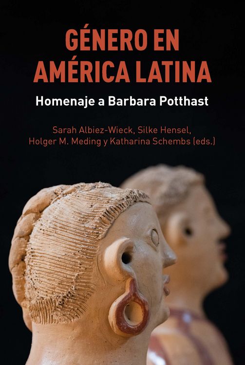 Produktbild: G&eacute;nero en Am&eacute;rica Latina : homenaje a Barbara Potthast