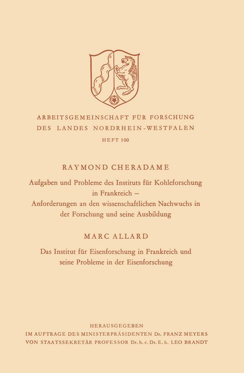 Produktbild: Aufgaben und Probleme des Instituts f&uuml;r Kohleforschung in Frankreich, Anforderungen an den wissenschaftlichen Nachwuchs in der Forschung und seine Aus