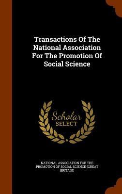 Produktbild: Transactions Of The National Association For The Promotion Of Social Science