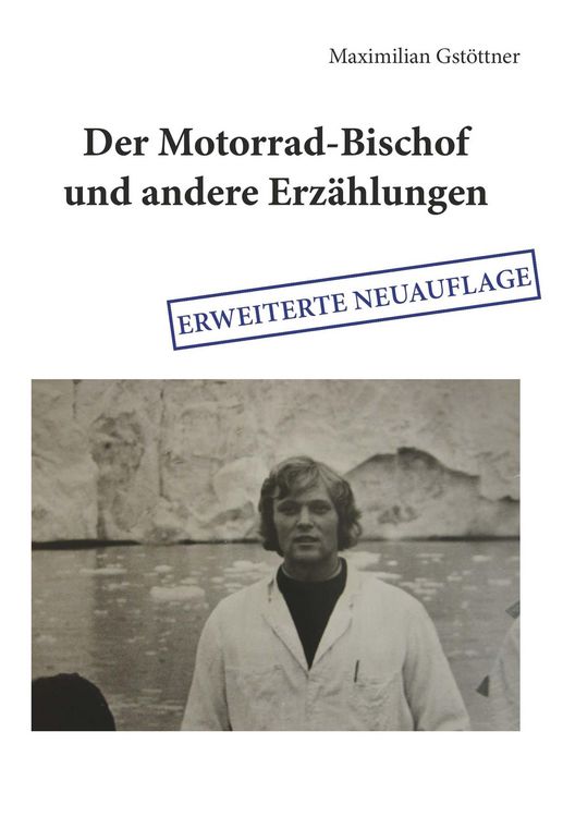 Produktbild: Der Motorrad-Bischof und andere Erz&auml;hlungen