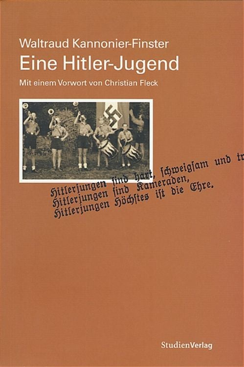 Bild vom Artikel Eine Hitler-Jugend vom Autor Waltraud Kannonier-Finster