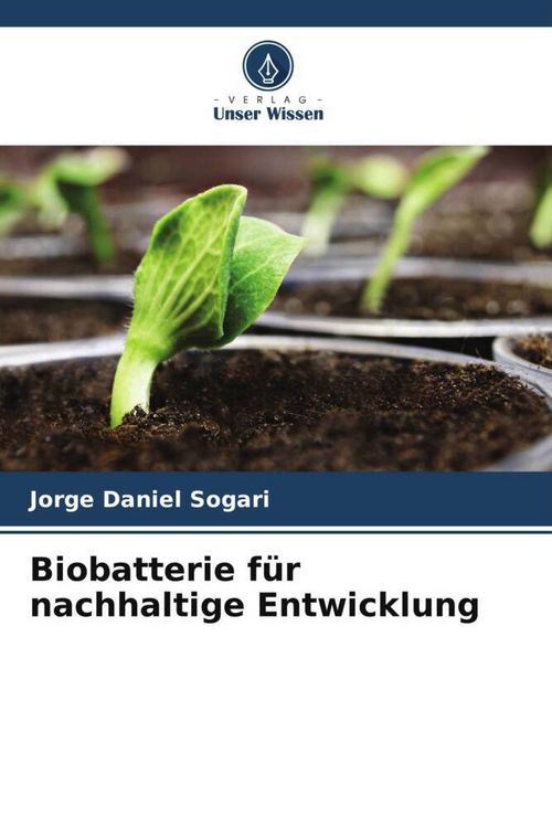 Produktbild: Biobatterie f&uuml;r nachhaltige Entwicklung