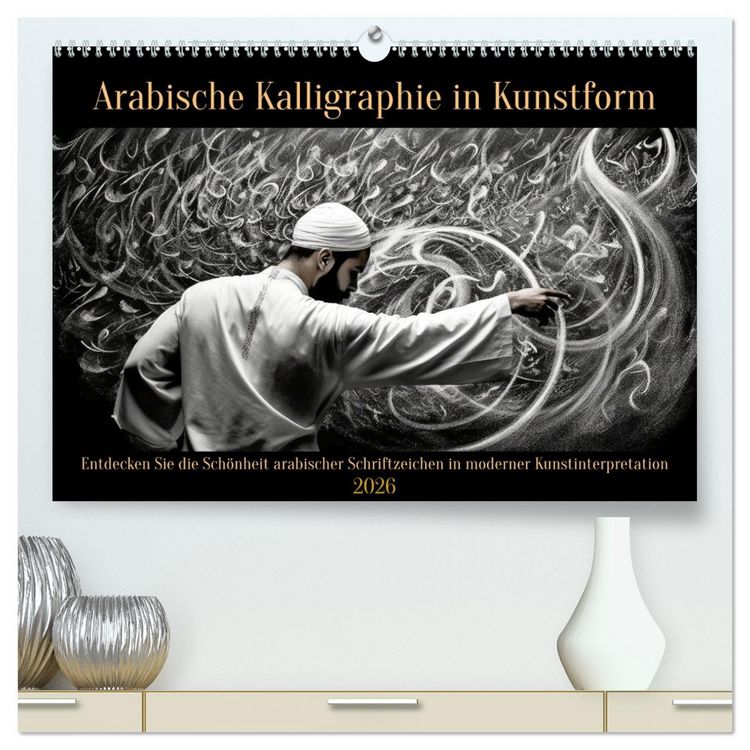 Produktbild: Arabische Kalligraphie in Kunstform (hochwertiger Premium Wandkalender 2026 DIN A2 quer), Kunstdruck in Hochglanz