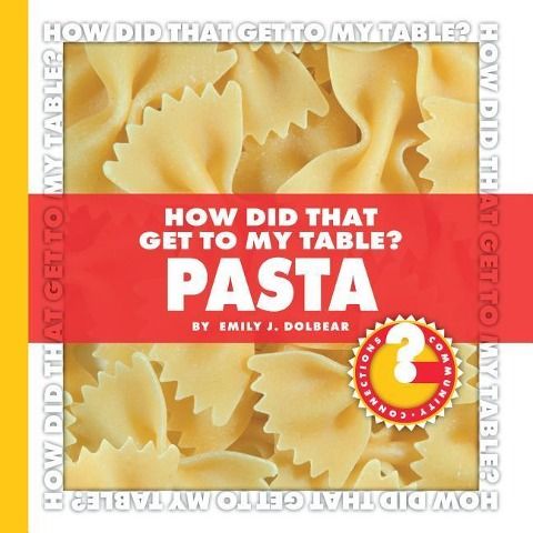 Produktbild: How Did That Get to My Table? Pasta