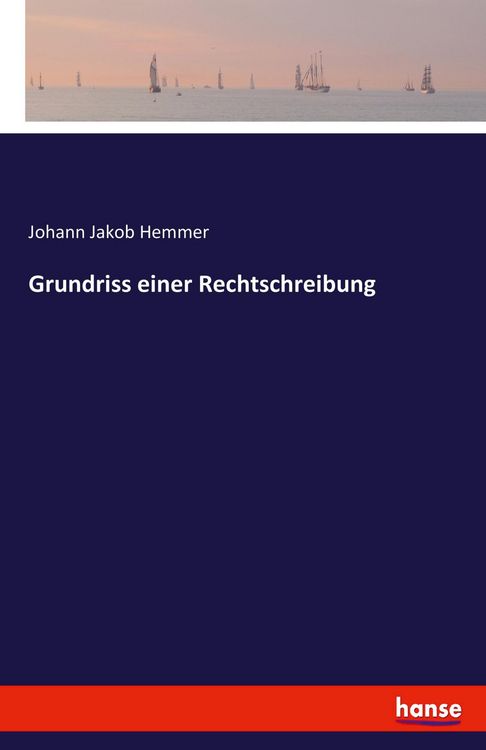 Produktbild: Grundriss einer Rechtschreibung