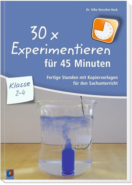 Produktbild: 30 x Experimentieren f&uuml;r 45 Minuten &ndash; Klasse 2-4