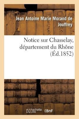 Produktbild: Notice Sur Chasselay, D&eacute;partement Du Rh&ocirc;ne