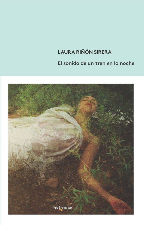 Produktbild: El sonido de un tren en la noche
