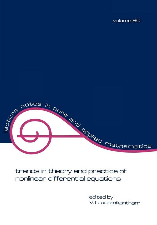 Produktbild: Trends in Theory and Practice of Nonlinear Differential Equations