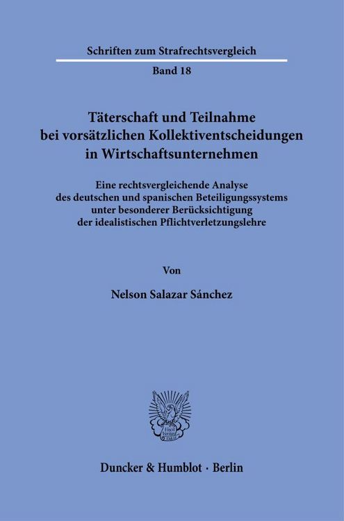 Produktbild: T&auml;terschaft und Teilnahme bei vors&auml;tzlichen Kollektiventscheidungen in Wirtschaftsunternehmen.