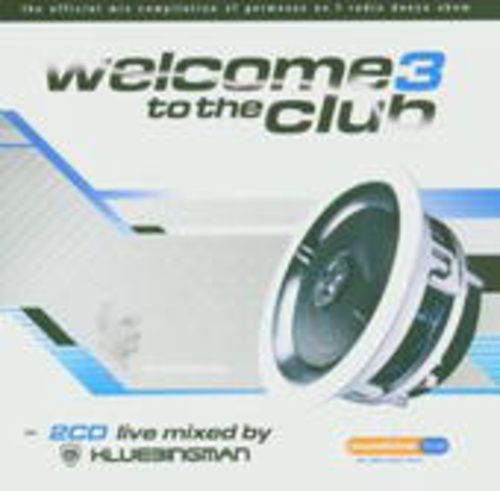 Produktbild: Welcome To The Club 3