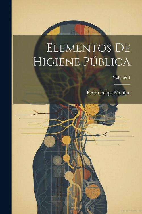 Produktbild: Elementos De Higiene P&uacute;blica; Volume 1