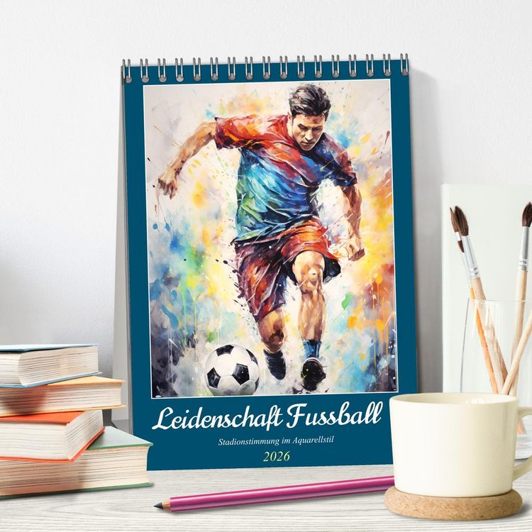 Produktbild: Leidenschaft Fussball. Stadionstimmung im Aquarellstil (Tischkalender 2026 DIN A5 hoch), CALVENDO Monatskalender