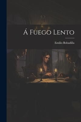 Produktbild: &Aacute; Fuego Lento