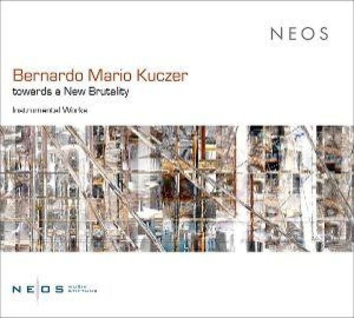 Produktbild: Bernardo Mario Kuczer: towards a New Brutality - I