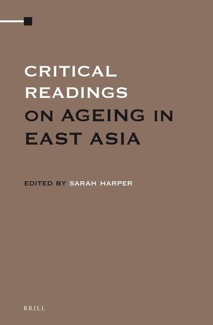 Produktbild: Critical Readings on Ageing in East Asia (4 Vol. Set)