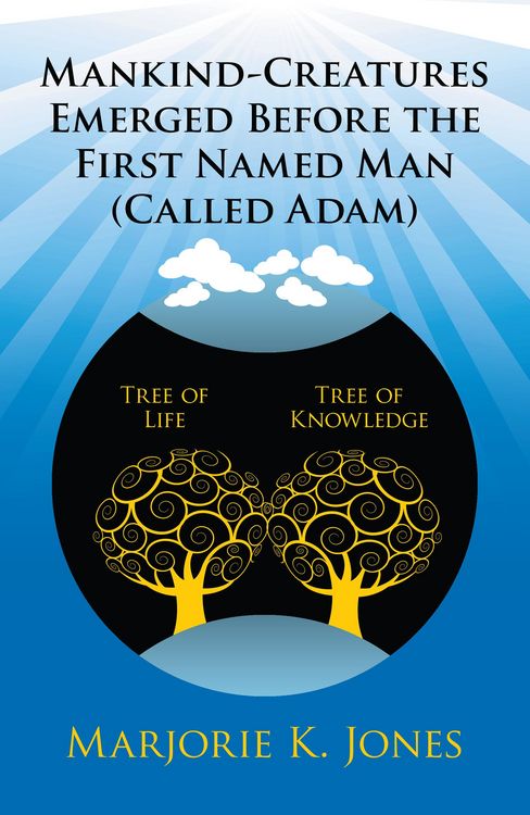 Produktbild: Mankind-Creatures Emerged Before the First Named Man (Called Adam)