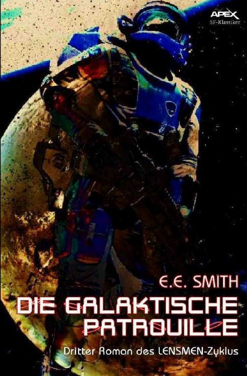 Produktbild: Lensmen-Zyklus / die Galaktische Patrouille