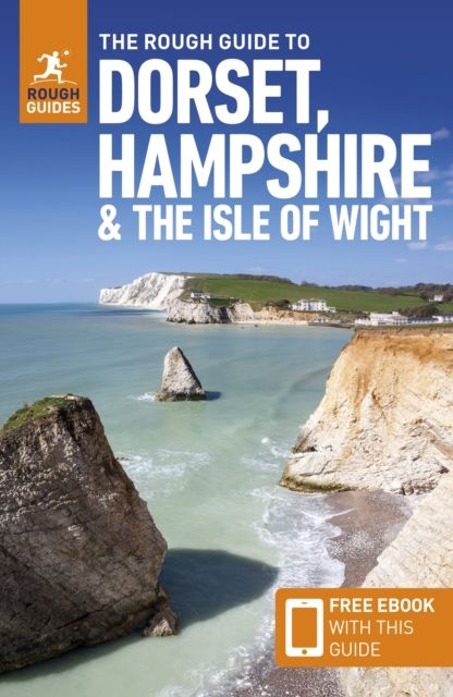 Produktbild: The Rough Guide to Dorset, Hampshire & the Isle of Wight: Travel Guide with eBook