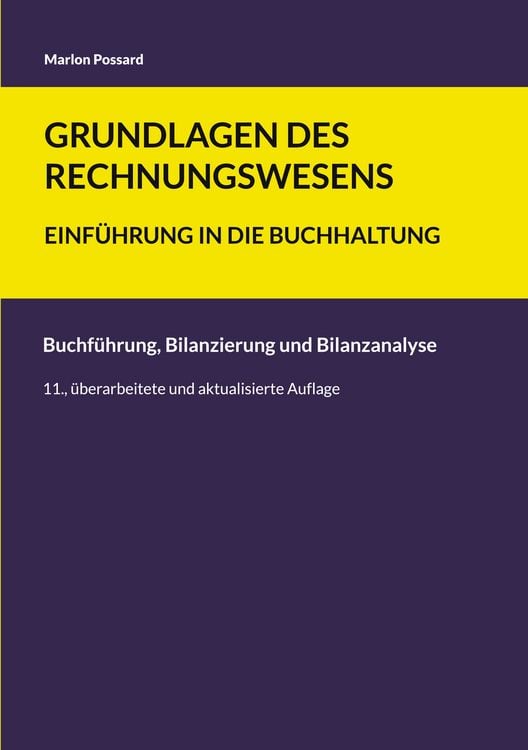 Produktbild: Grundlagen des Rechnungswesens: Einf&uuml;hrung in die Buchhaltung
