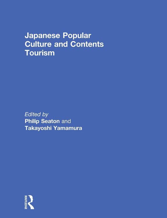 Produktbild: Japanese Popular Culture and Contents Tourism
