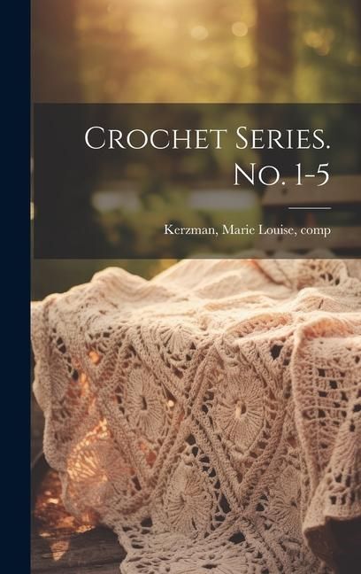 Produktbild: Crochet Series. No. 1-5