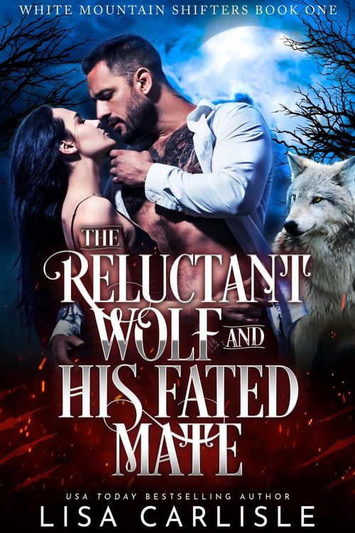 Produktbild: The Reluctant Wolf and His Fated Mate (White Mountain Shifters)