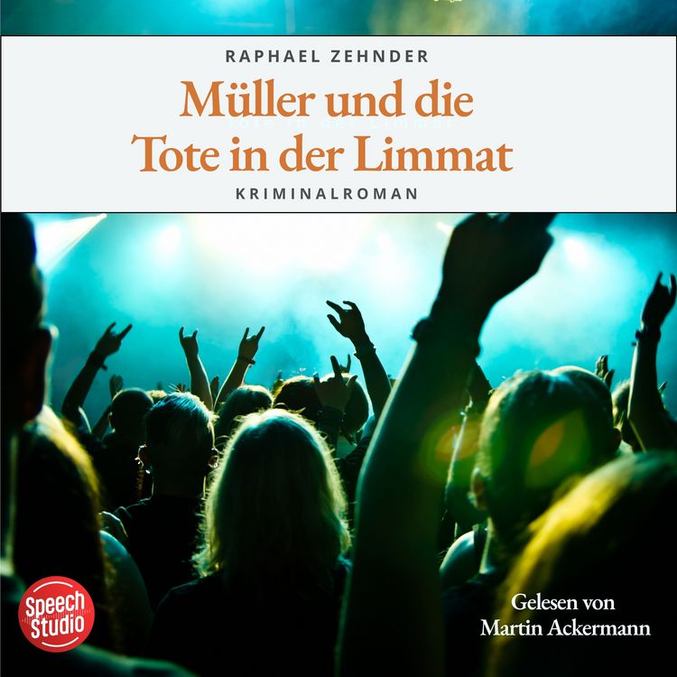 Produktbild: M&uuml;ller und die Tote in der Limmat: Kriminalroman