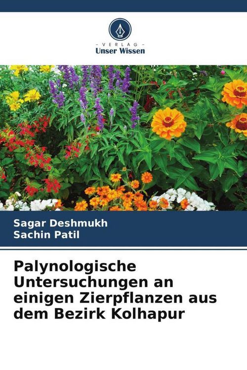 Produktbild: Palynologische Untersuchungen an einigen Zierpflanzen aus dem Bezirk Kolhapur