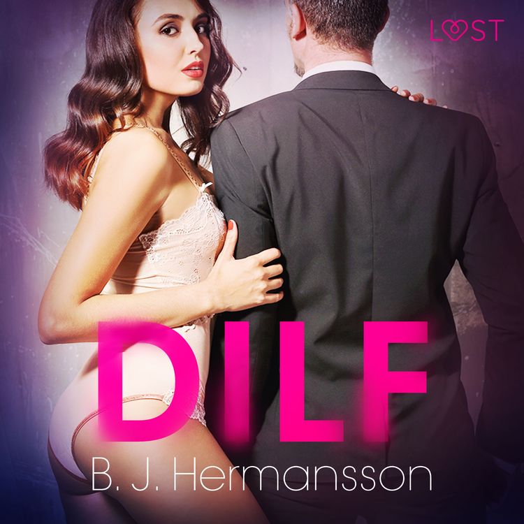Produktbild: DILF &ndash; Une nouvelle &eacute;rotique