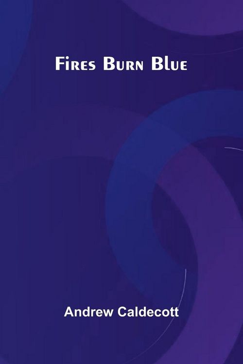Produktbild: Fires Burn Blue
