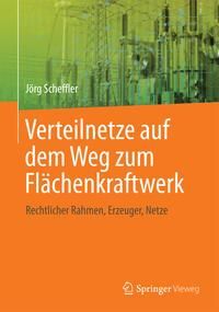 Produktbild: Verteilnetze auf dem Weg zum Fl&auml;chenkraftwerk