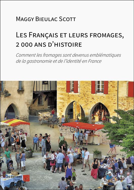 Produktbild: Les Fran&ccedil;ais et leurs fromages, 2 000 ans d'histoire