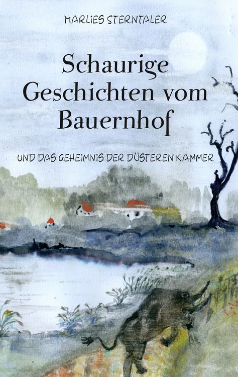 Produktbild: Schaurige Geschichten vom Bauernhof und das Geheimnis der d&uuml;steren Kammer