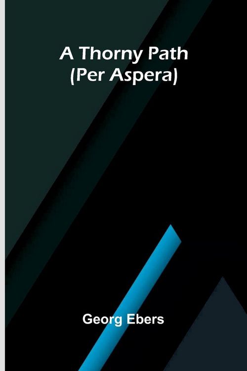 Produktbild: A Thorny Path (Per Aspera)