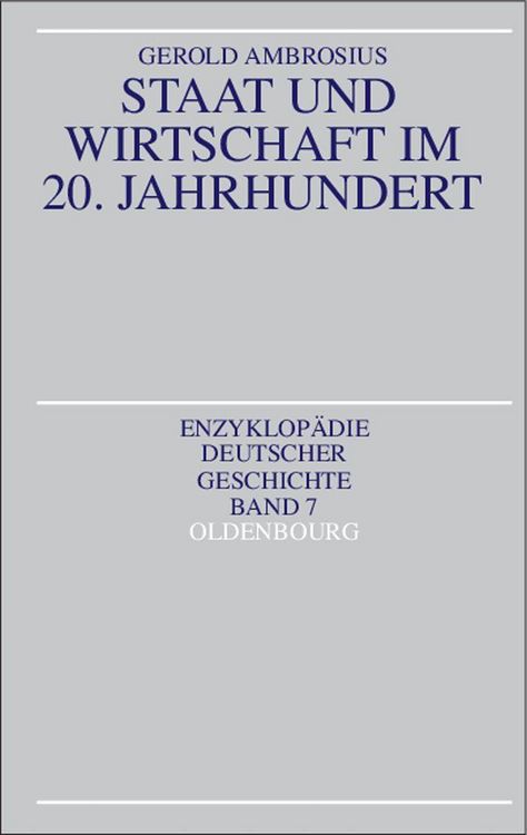 Produktbild: Staat und Wirtschaft im 20. Jahrhundert