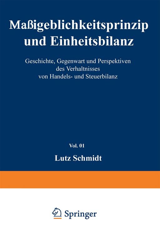 Produktbild: Ma&szlig;geblichkeitsprinzip und Einheitsbilanz
