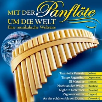 Produktbild: Mit der Panfl&ouml;te um die Welt