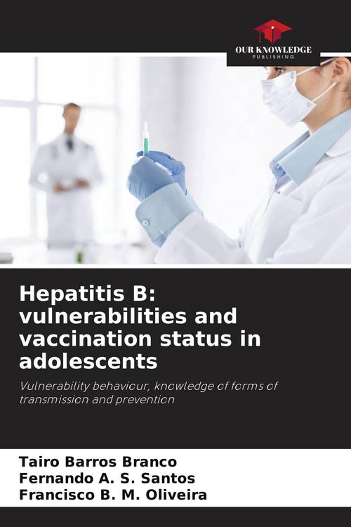 Produktbild: Hepatitis B: vulnerabilities and vaccination status in adolescents