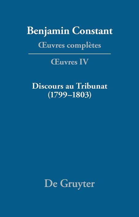 Produktbild: Discours au Tribunat. De la possibilit&eacute; d'une constitution r&eacute;publicaine dans un grand pays (1799-1803)