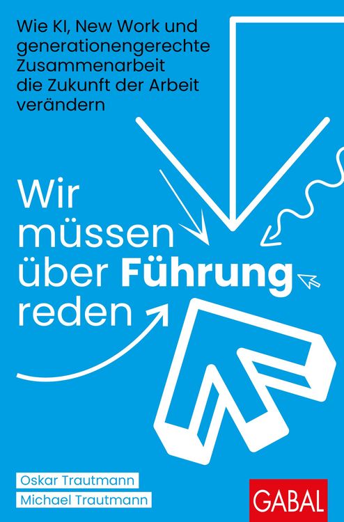 Produktbild: Wir m&uuml;ssen &uuml;ber F&uuml;hrung reden