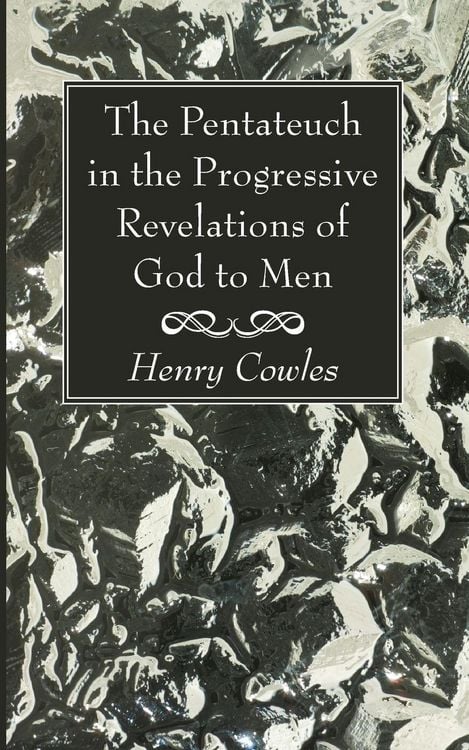 Produktbild: The Pentateuch in the Progressive Revelations of God to Men