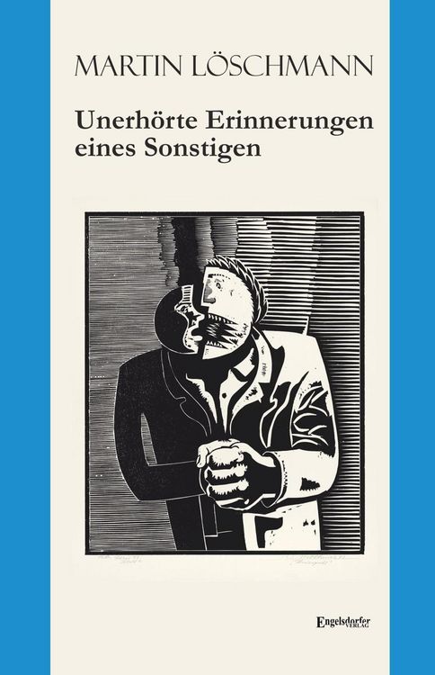 Produktbild: Unerh&ouml;rte Erinnerungen eines Sonstigen