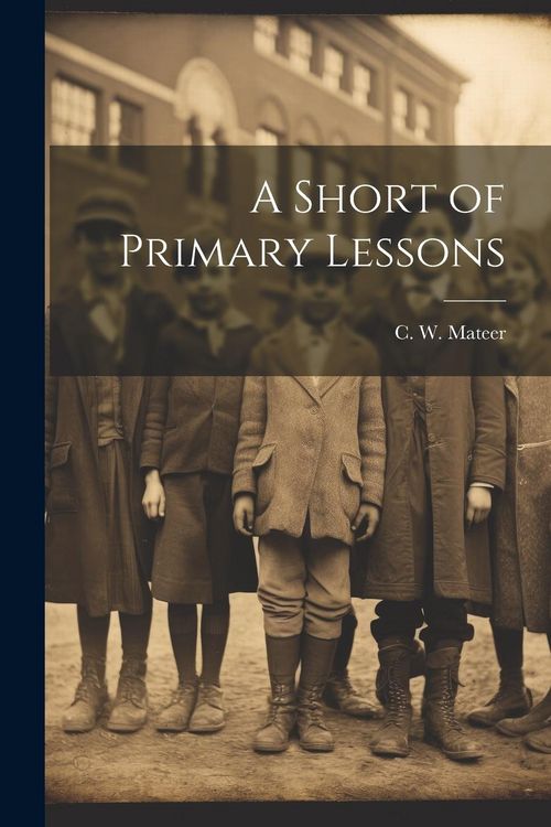 Produktbild: A Short of Primary Lessons