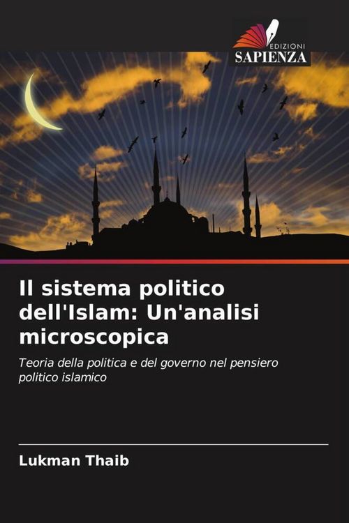Produktbild: Il sistema politico dell'Islam: Un'analisi microscopica