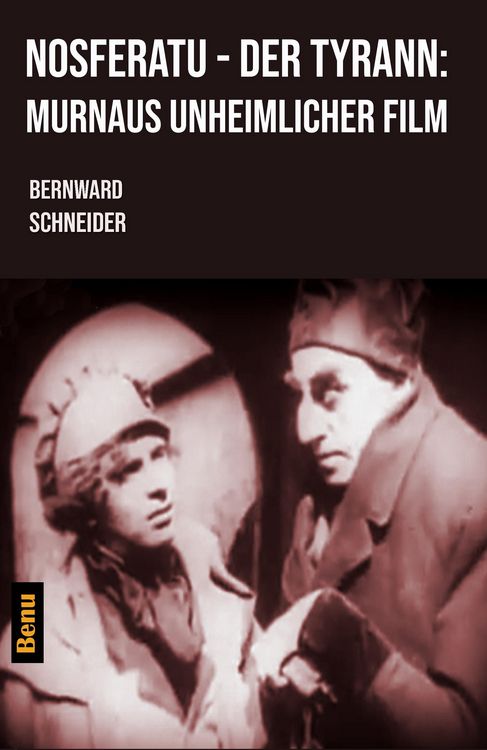 Produktbild: Nosferatu - Der Tyrann: Murnaus unheimlicher Film