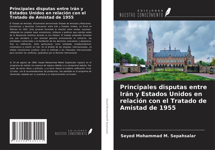 Produktbild: Principales disputas entre Ir&aacute;n y Estados Unidos en relaci&oacute;n con el Tratado de Amistad de 1955